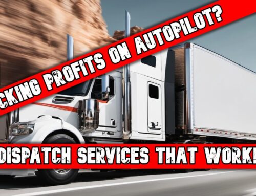 Trucking on Autopilot? Dispatch Services That Work!